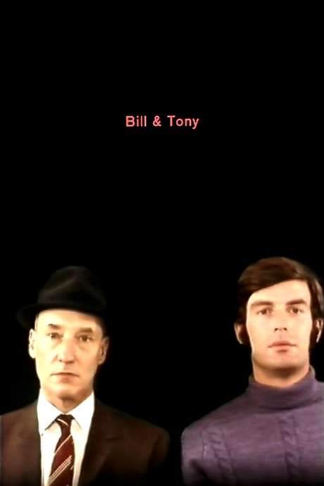 Bill and Tony